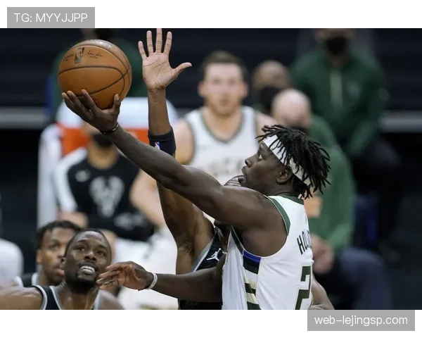 霍勒迪无球牵制提升雄鹿进攻效率